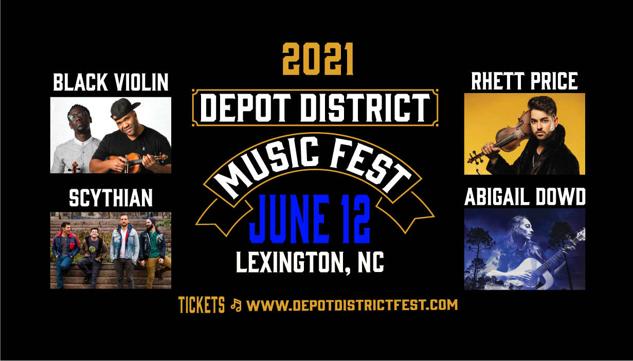 Depot District Music Fest - June 12,2021