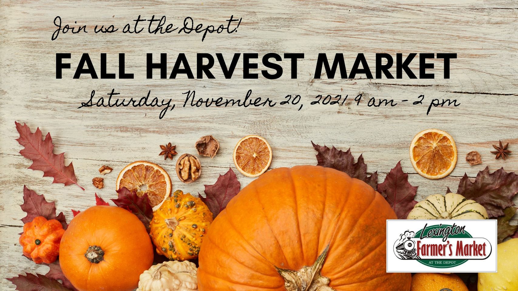 2021 Fall Harvest Market at the Depot