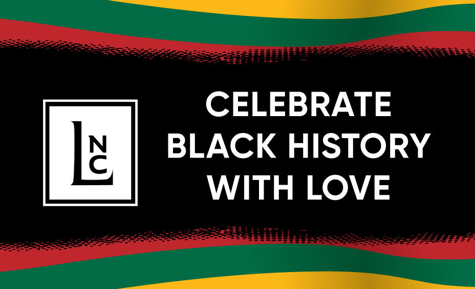 Celebrrate Black History with Love